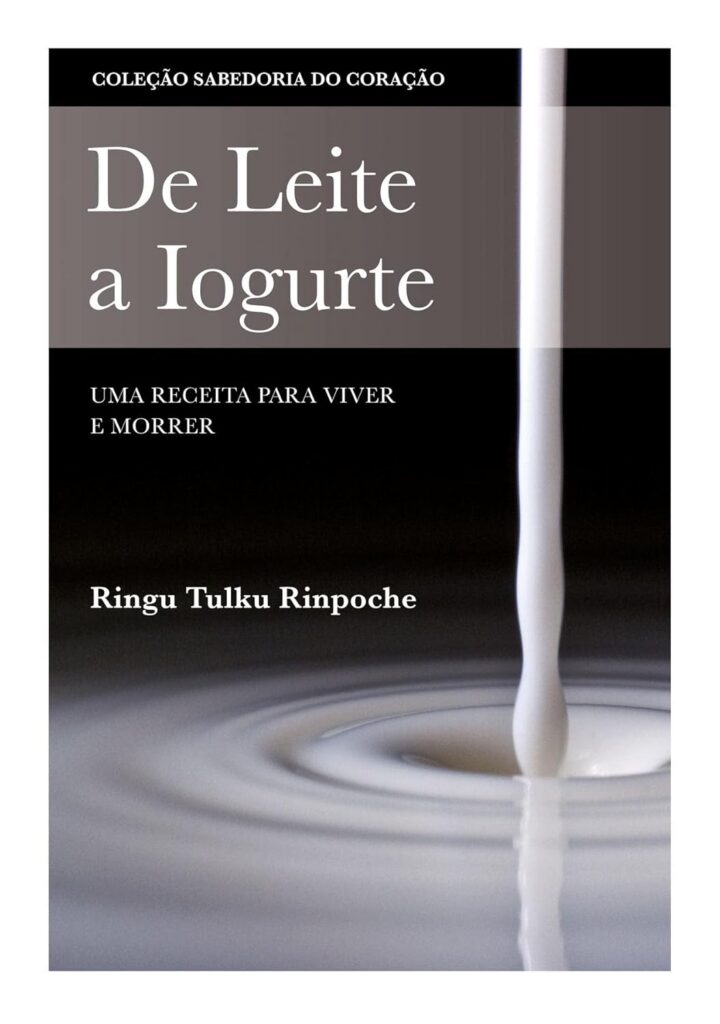 De Leite a Iogurte: Uma Receita para Viver e Morrer